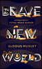 Brave New World