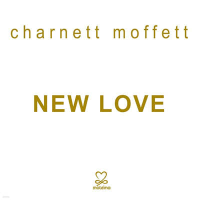 Charnett Moffett (차닛 모핏) - New Love