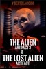 The Alien Artifact 3 & the Lost Alien Artifact