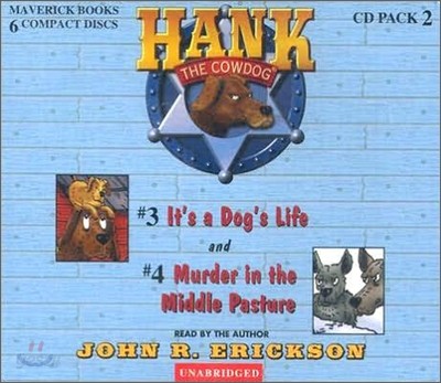 Hank the Cowdog: It&#39;s a Dog&#39;s Life/Murder in the Middle Pasture