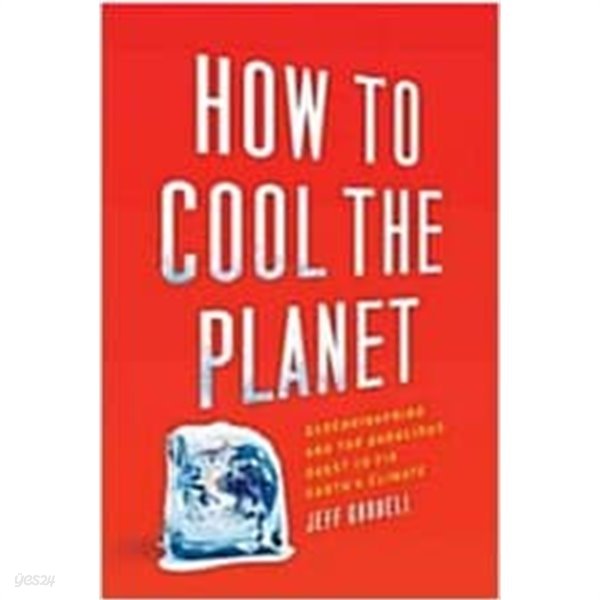 How to Cool the Planet