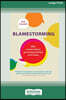 Blamestorming: Why Conversations Go Wrong and How to Fix Them [Standard Large Print 16 Pt Edition]