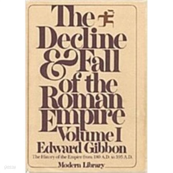 The Decline and Fall of the Roman Empire, Volume 1,2 (전2권) : 180 A.D. -- 395 A.D./395 A.D. to 1185 A.D. (Hardcover) 