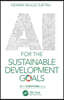 AI for the Sustainable Development Goals