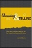Showing & Telling: Learn How to Show & When to Tell for Powerful & Balanced Writing