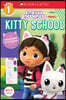 Kitty School (Gabby's Dollhouse: Scholastic Reader, Level 1)