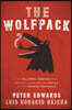 The Wolfpack: The Millennial Mobsters Who Brought Chaos and the Cartels to the Canadian Underworld