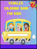 Vehicles Coloring Book For Kids Ages 2+: Trucks, Planes And Cars Coloring Book For Kids And Toddlers