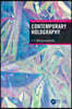Contemporary Holography