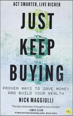 Just Keep Buying