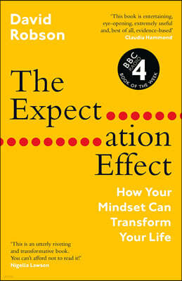 The Expectation Effect