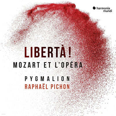 Raphael Pichon 모차르트: 3막으로 이루어진 상상의 드라마 해학극 '자유!' (Mozart: Liberta!)