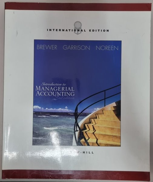 INTRODUCTION TO MANAGERIAL ACCOUNTING 2nd Edition