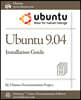 Ubuntu 9.04 Installation Guide