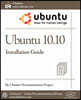 Ubuntu 10.10 Installation Guide