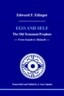 Ego and Self: The Old Testament Prophets--From Isaiah to Malachi