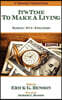 It's Time to Make a Living: Family - Fun - Finances