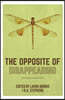 The Opposite of Disappearing