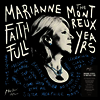 Marianne Faithfull - Marianne Faithfull: The Montreux Years (180g Gatefold 2LP)