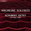 Wigmore Soloists 슈베르트: 8중주 (Schubert: Octet in F major D803)