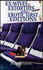 Ex-Wives, Extortion and Erotic First Editions