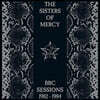 The Sisters Of Mercy (더 시스터즈 오브 머시) - BBC Sessions 1982-1984