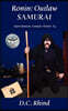 Ronin: Outlaw Samurai - Agent Samurai, Vampire-Hunter Book 4