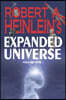 Robert A. Heinlein's Expanded Universe (Volume One)