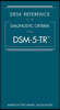 Desk Reference to the Diagnostic Criteria from Dsm-5-Tr(r)
