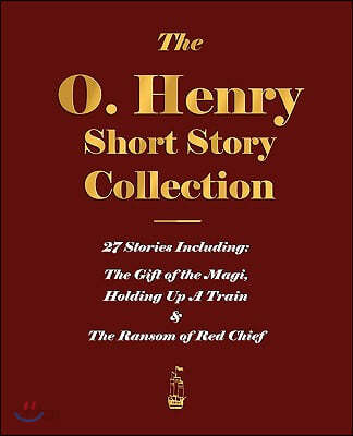 The O. Henry Short Story Collection - Volume I