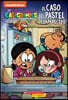 Los Casagrandes: El Caso del Pastel Desaparecido (the Casagrandes: Case of the Missing Cake)