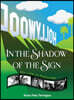 In the Shadow of the Sign - My Life in Pictures (color) (hardback)