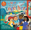 The More We Get Together