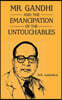 Mr Gandhi and Emancipation of the Untouchables