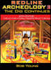 Redline Archeology 2: The Dig Continues