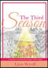 The Third Season: A Memoir of Considered Thoughts While Aging
