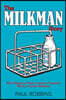 The Milkman Story