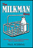 The Milkman Story
