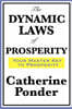 The Dynamic Laws of Prosperity
