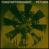 Tonstartssbandht - Petunia (LP)