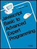 Javascript Basic to Advanced Expert Programming