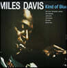 Miles Davis (마일즈 데이비스) - Kind Of Blue [블루 컬러 LP]