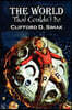 The World That Couldn't Be by Clifford D. Simak, Science Fiction, Fantasy, Adventure