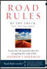 Road Rules: Be the Truck. Not the Squirrel. Learn the 12 Essential Rules for Navigating the Road of Life