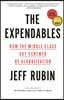 The Expendables: How the Middle Class Got Screwed by Globalization
