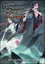 Grandmaster of Demonic Cultivation: Mo Dao Zu Shi (Novel) Vol. 3