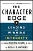 The Character Edge: Leading and Winning with Integrity
