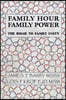 Family Hour Family Power