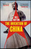 The Invention of China