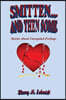 Smitten... and Then Some - Stories about Unrequited Feelings